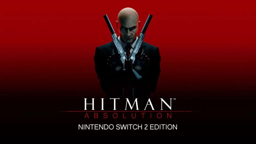 Hitman: Absolution به زودی با نسخه ارتقایافته به سوییچ ۲ می‌آید